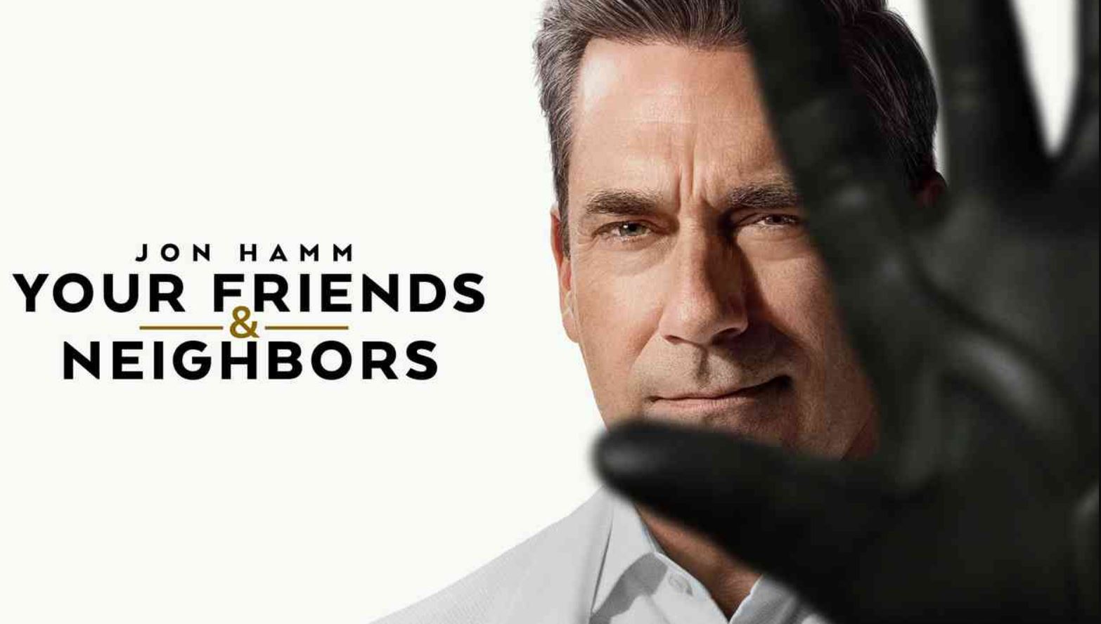 مسلسل Your Friends and Neighbors الموسم الثاني متر