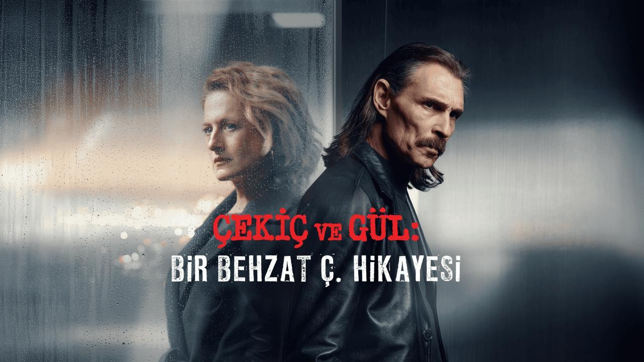 مسلسل Cekiç ve Gül: Bir Behzat C. Hikayesi موسم 3 مترجم
